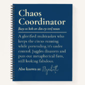 Custom Chaos Coordinator Journal Gift for Coworker Notizblock (Vorderseite)