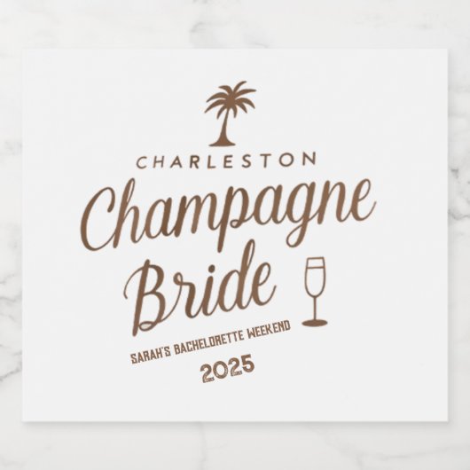 Custom Charleston Champagne Bride Bachelorette Schaumweinetikett (Einzelnes Label)