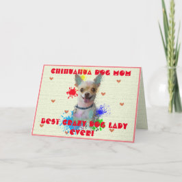 Custom Chihuahua Mama Hund Beste Crazy Dog Lady Ca Dankeskarte