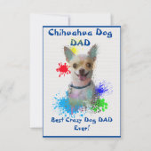 Custom Chihuahua Papa Dog Best Crazy Dog Vater Dankeskarte (Vorderseite)