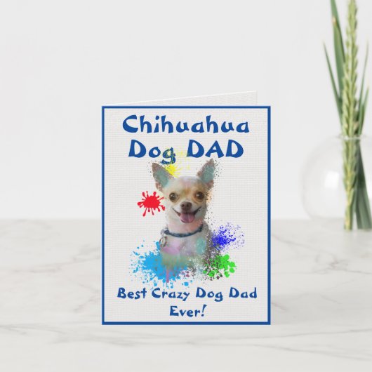 Custom Chihuahua Vater Best Crazy Dog Vater Digita Karte (Vorderseite)