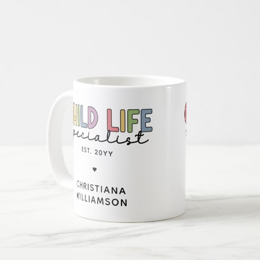 Custom Child Life Specialist CCLS-Geschenk Kaffeetasse (Vorderseite Links)
