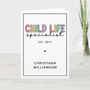 Custom Child Life Specialist CCLS-Geschenk Karte