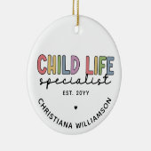 Custom Child Life Specialist CCLS-Geschenk Keramik Ornament (Rechts)