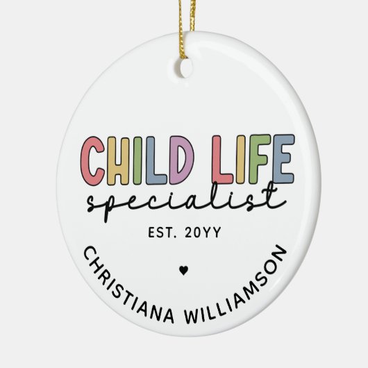 Custom Child Life Specialist CCLS-Geschenk Keramik Ornament (Links)