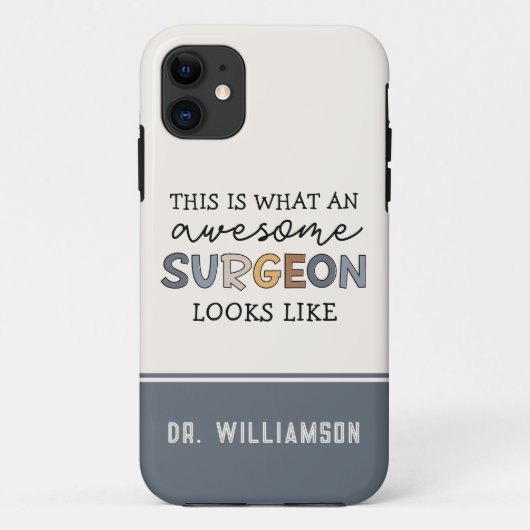 Custom Chirurg Funny Phantastisch Chirurg Case-Mate iPhone Hülle (Rückseite)