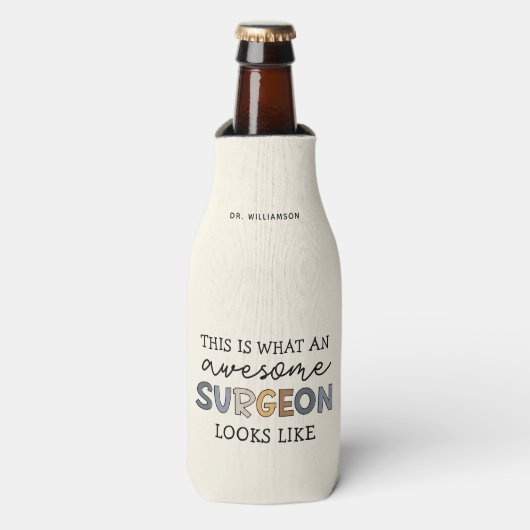 Custom Chirurg Funny Phantastisch Chirurg Geschenk Flaschenkühler (Flaschenvorderseite)