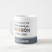 Custom Chirurg Funny Phantastisch Chirurg Geschenk Kaffeetasse (Vorderseite Links)