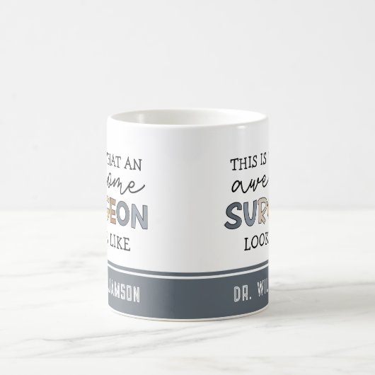 Custom Chirurg Funny Phantastisch Chirurg Geschenk Kaffeetasse (Mittel)