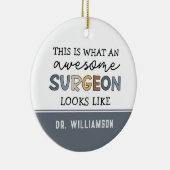 Custom Chirurg Funny Phantastisch Chirurg Geschenk Keramik Ornament (Rechts)