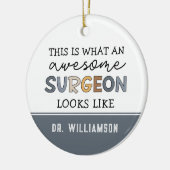 Custom Chirurg Funny Phantastisch Chirurg Geschenk Keramik Ornament (Links)