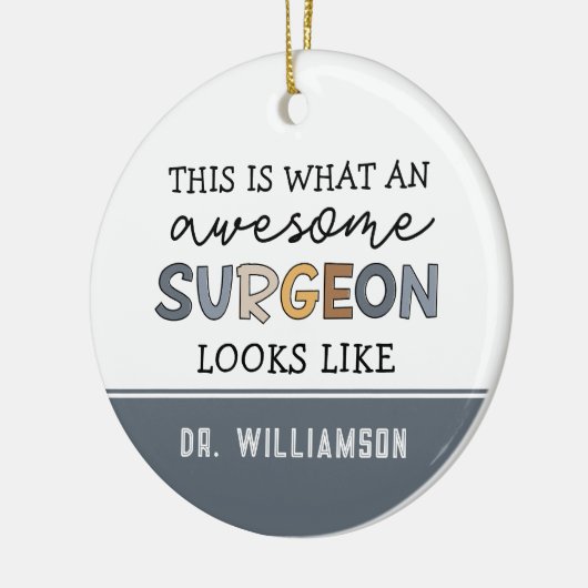 Custom Chirurg Funny Phantastisch Chirurg Geschenk Keramik Ornament (Links)