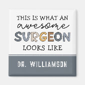 Custom Chirurg Funny Phantastisch Chirurg Geschenk Magnet (Vorne)