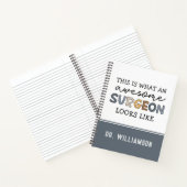 Custom Chirurg Funny Phantastisch Chirurg Geschenk Notizblock (Innenseite)