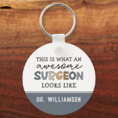 Custom Chirurg Funny Phantastisch Chirurg Geschenk Schlüsselanhänger (Vorderseite)