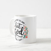 Custom Christian No Way But God Kaffeetasse (Vorderseite Links)