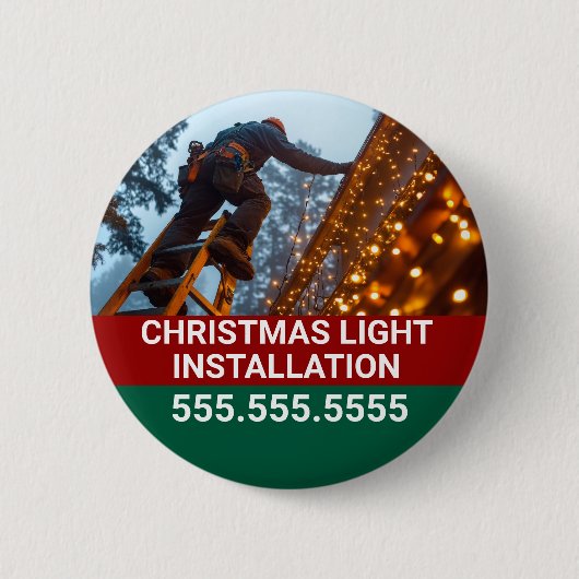 Custom Christmas Light Installation Company Button (Vorderseite)