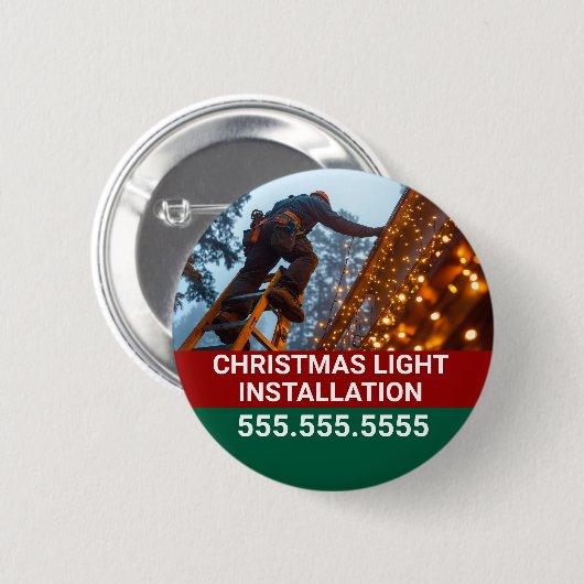 Custom Christmas Light Installation Company Button (Vorne & Hinten)
