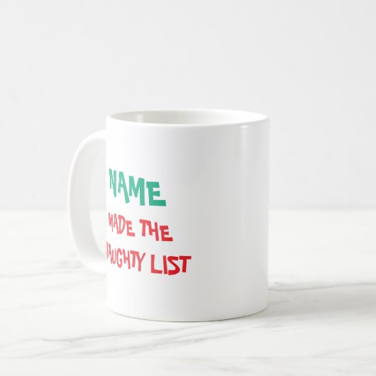 Custom Christmas Naughty List Tasse (Vorderseite Links)