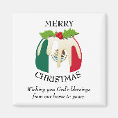 Custom Christmas Pudding Patriotic MEXICO FLAG Magnet (Vorne)
