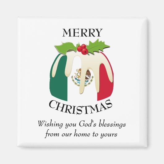 Custom Christmas Pudding Patriotic MEXICO FLAG Magnet (Vorne)