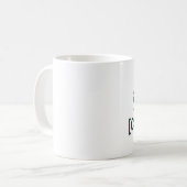 Custom Coffee Mug - "Coffee First, [Name] Later" Kaffeetasse (Vorderseite Links)