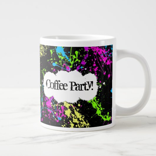 Custom Coffee Party Neon Paint Spritzer Jumbo Tass Jumbo-Tasse (Rechts)