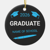 Custom College School Graduation 2026 Keramik Ornament (Vorne)