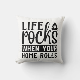 CUSTOM COLOR Life Rocks, wenn Ihre Zuhause rollt Kissen