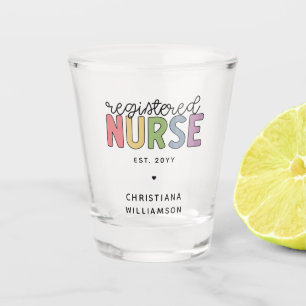 Custom Colorful Registered Nurse RN Abschluss Schnapsglas