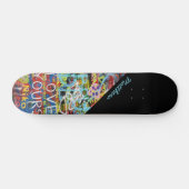 Custom Colorful Typographic Graffiti Street Art Skateboard (Horizontal)
