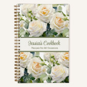 Custom Cookbook White Roses Rezeptur Notebook Notizblock (Vorderseite)