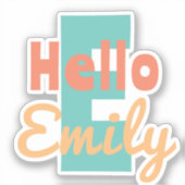 Custom Cut Vinyl Sticker hello persönlichen Namen (Vorderseite)