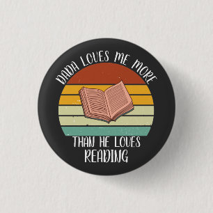 CUSTOM Dada Lieben mir mehr als die Lieben lesen Button