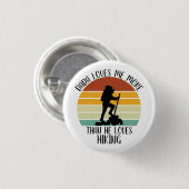CUSTOM Dada Lieben mir mehr als die Lieben Wandern Button (Vorne & Hinten)