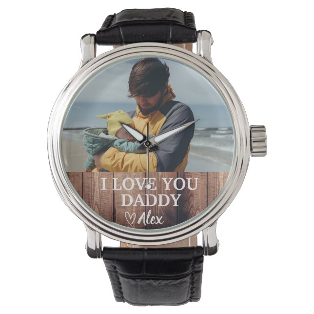 Custom Daddy Watch I Liebe You Daddy Foto Armbanduhr (Vorderseite)