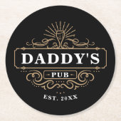 Custom Daddy's Pub Zuhause Bar Year etabliert Runder Pappuntersetzer (Vorderseite)