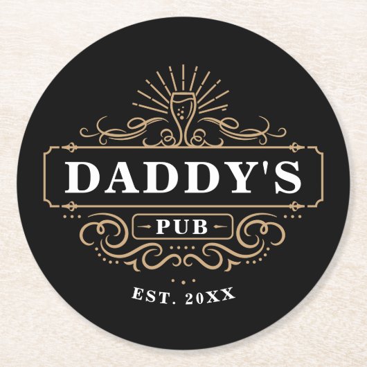 Custom Daddy's Pub Zuhause Bar Year etabliert Runder Pappuntersetzer (Vorderseite)