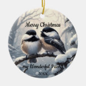Custom Dating Christmas Friend Chickadee Birds Keramik Ornament (Vorne)