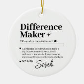 Custom Difference Maker, Mentor Appreciation Gift Keramik Ornament (Vorne)