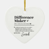 Custom Difference Maker, Mentor Appreciation Gift Keramik Ornament (Vorne)