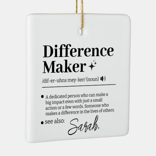 Custom Difference Maker, Mentor Appreciation Gift  Keramikornament (Rechts)