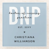 Custom DNP Doctor of Nursing Practice Abschluss Glasuntersetzer (Vorderseite)