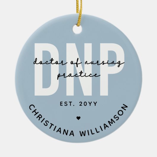 Custom DNP Doctor of Nursing Practice Abschluss Keramik Ornament (Vorne)