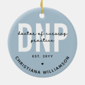 Custom DNP Doctor of Nursing Practice Abschluss Keramik Ornament (Hinten)