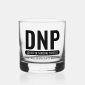 Custom DNP Doctor of Nursing Practice Abschluss Whiskyglas (Vorderseite)