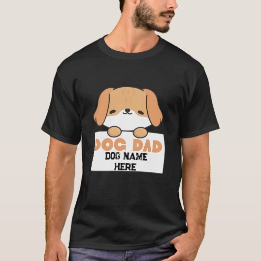 Custom Dog Dad Cute Puppy Illustration T-Shirt (Vorderseite)