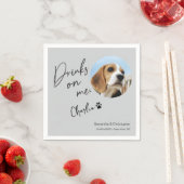 Custom Dog Foto Drinks on Me Fun Wedding Serviette (Beispiel)