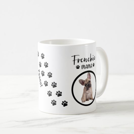 Custom Dog Foto Frenchie Mama Kaffeetasse (VorderseiteRechts)