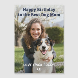 Custom Dog Mom Birthday Photo Magnetic Card Magnetkarte